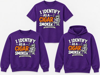 Pretty Puffers Society I Identify as a Cigar Smoker purple tee crewneck and hoodie mockup
